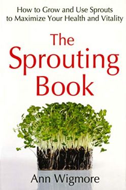  Ann Wigmore - The Sprouting Book
