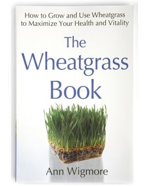 The Wheatgrass Book